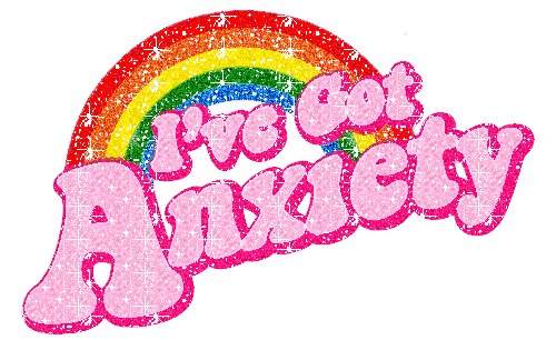 I Have Anxiety sparkle text