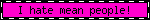 Mean people blinkie