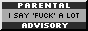 Parental advisory button