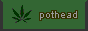 Pothead button